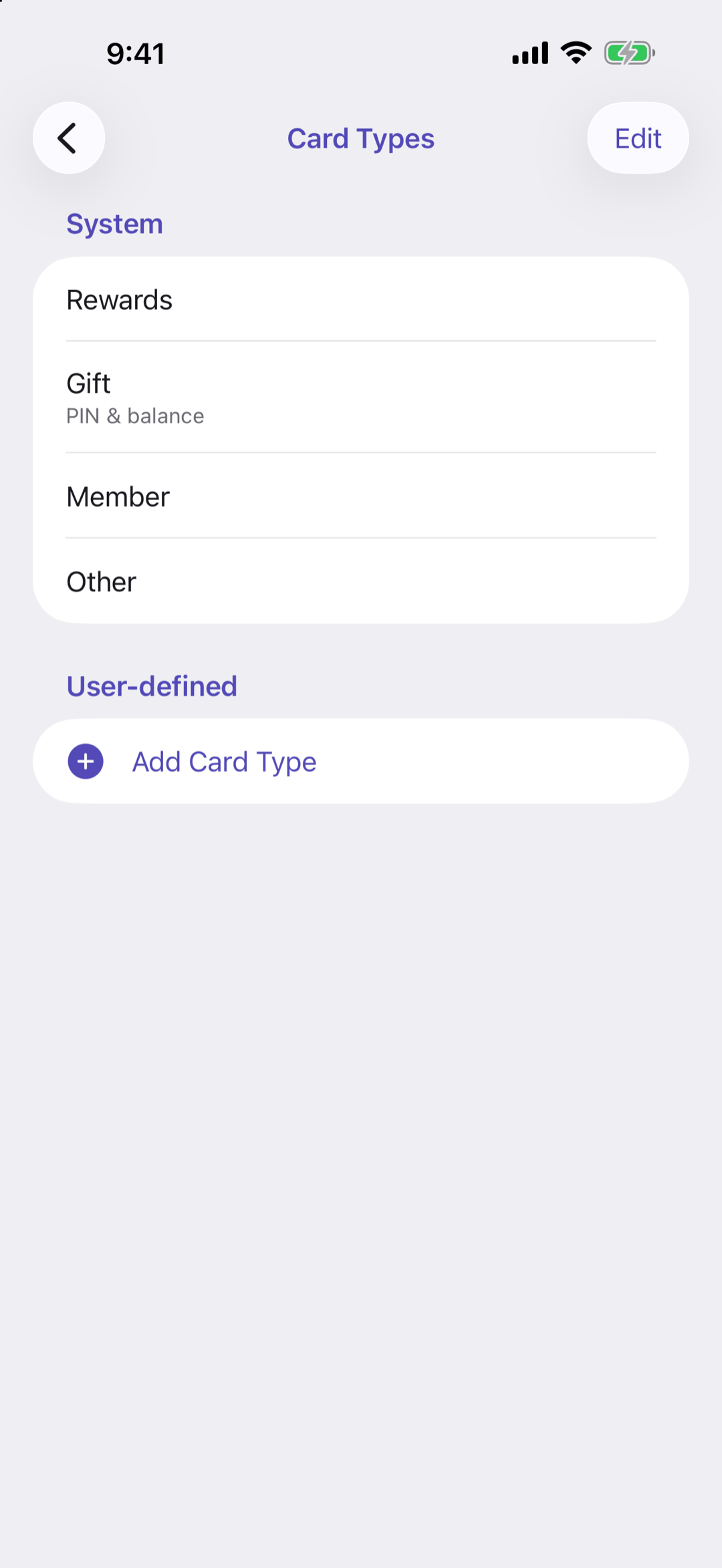 Card Types: Rewards, Gift (PIN and balance), Member and Other under System, and Add Card Type under User-defined